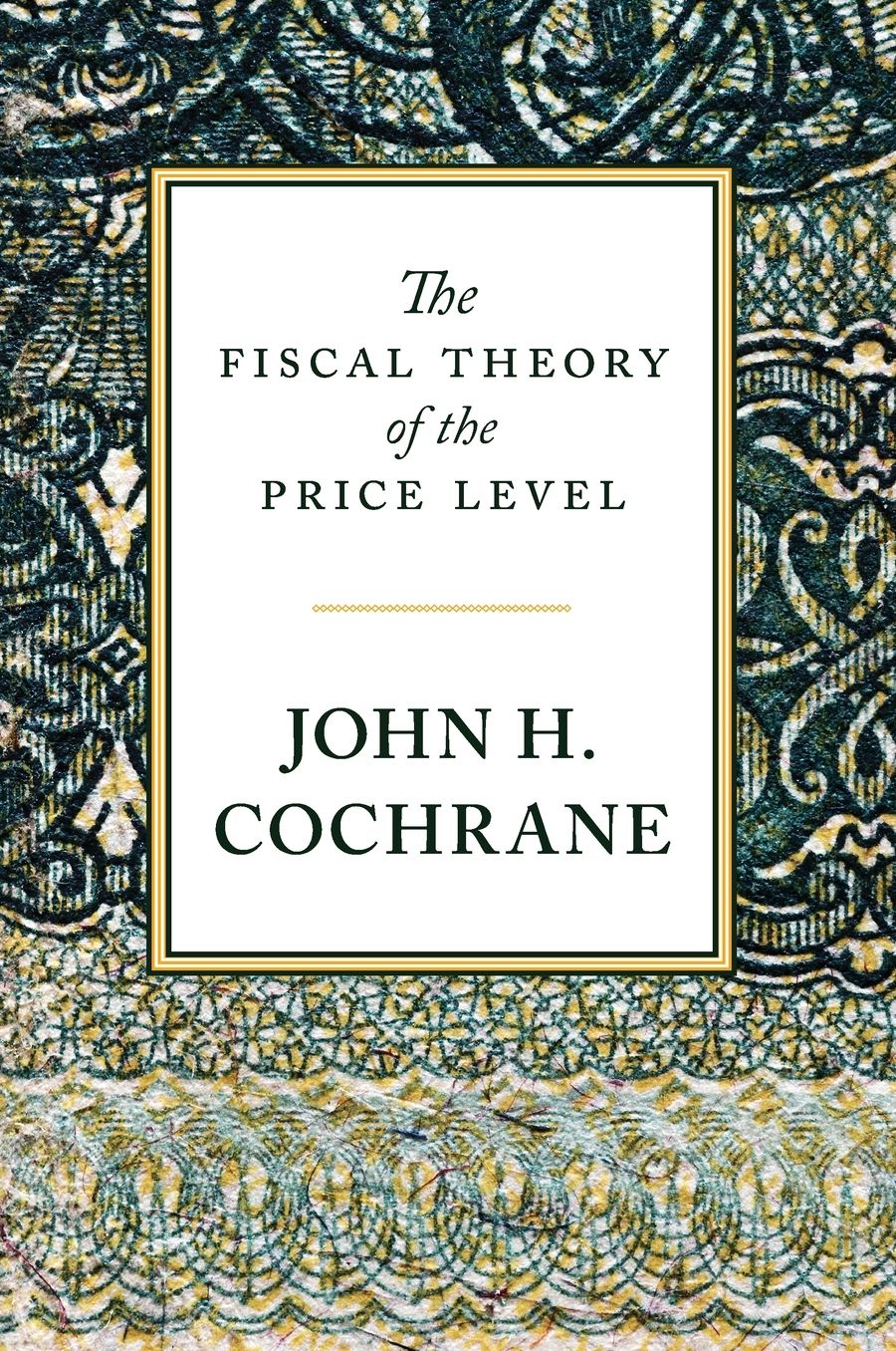 The Fiscal Theory of the Price Level