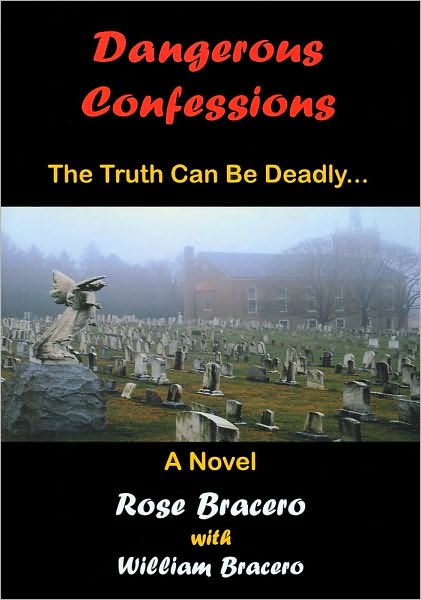 Dangerous Confessions