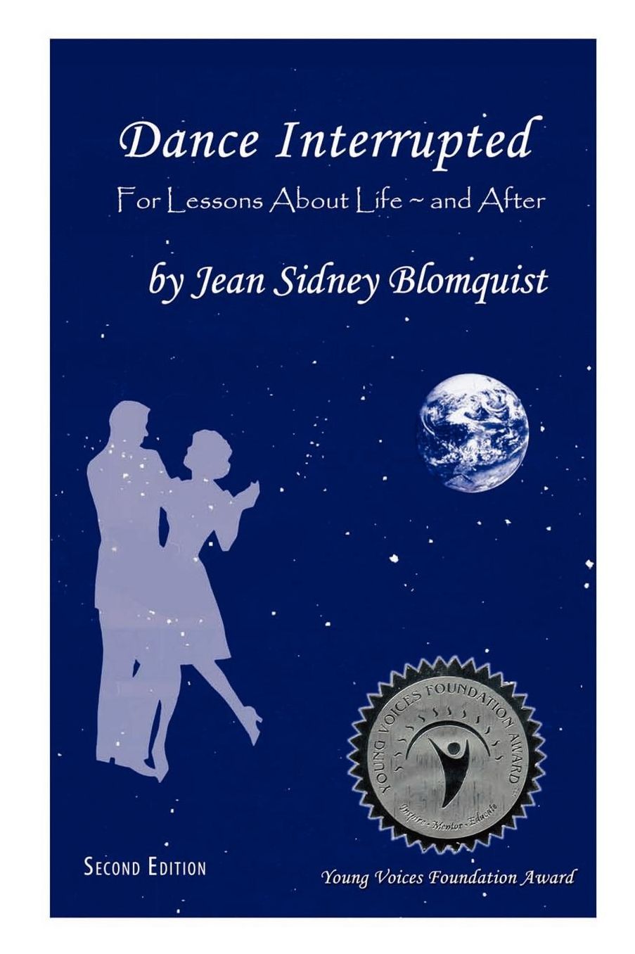 Dance Interrupted For Lessons About Life ~ And After