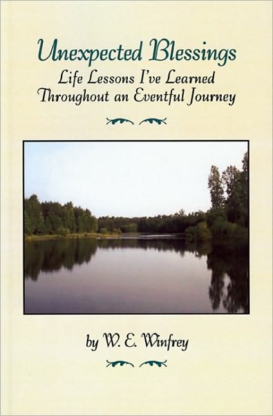 Unexpected Blessings: Life Lessons I've Learned Throughout an Eventful Journey