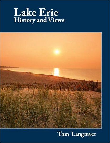 Lake Erie History and Views
