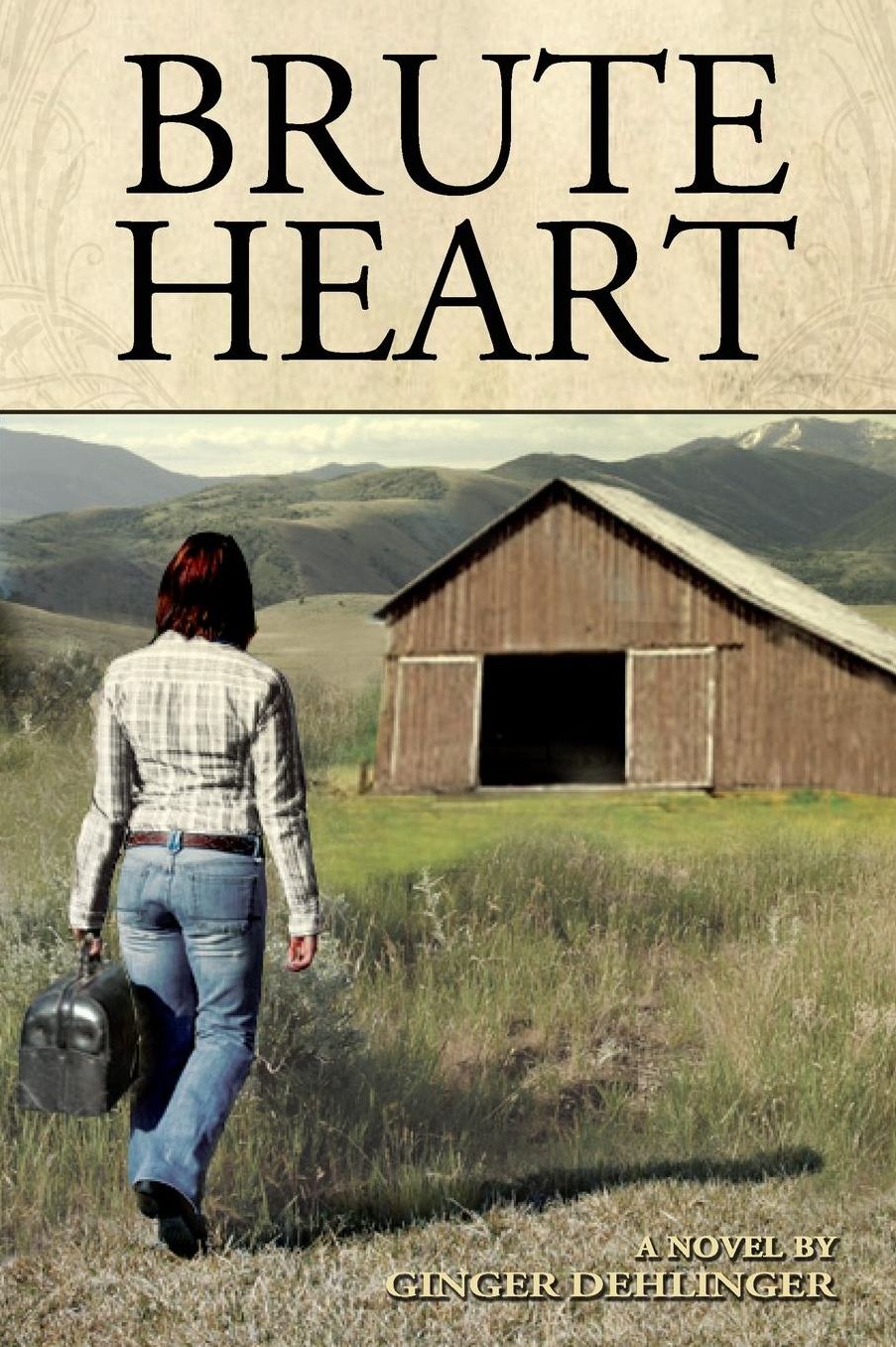 Brute Heart: A Novel
