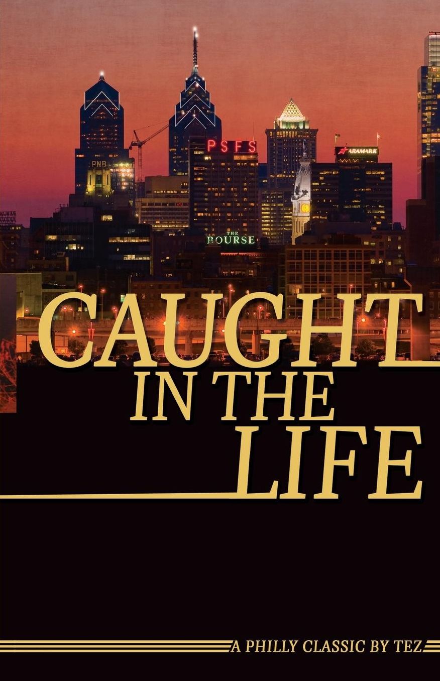 Caught In The Life