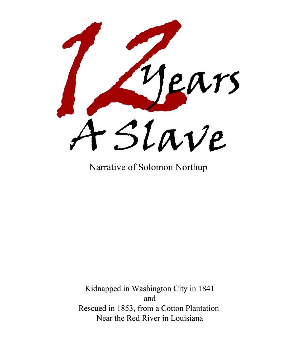 12 Years a Slave (Large Print)