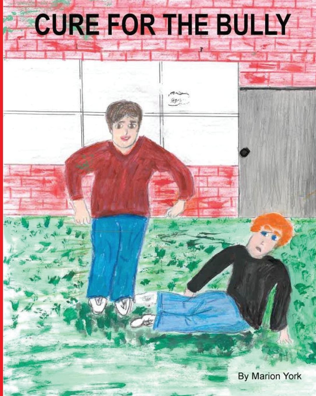 Cure For The Bully