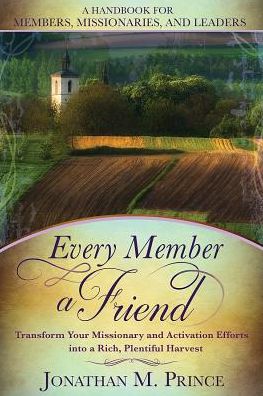 Every Member a Friend