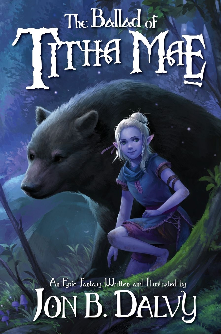 The Ballad of Titha Mae: A Fantasy In Twelve Parts