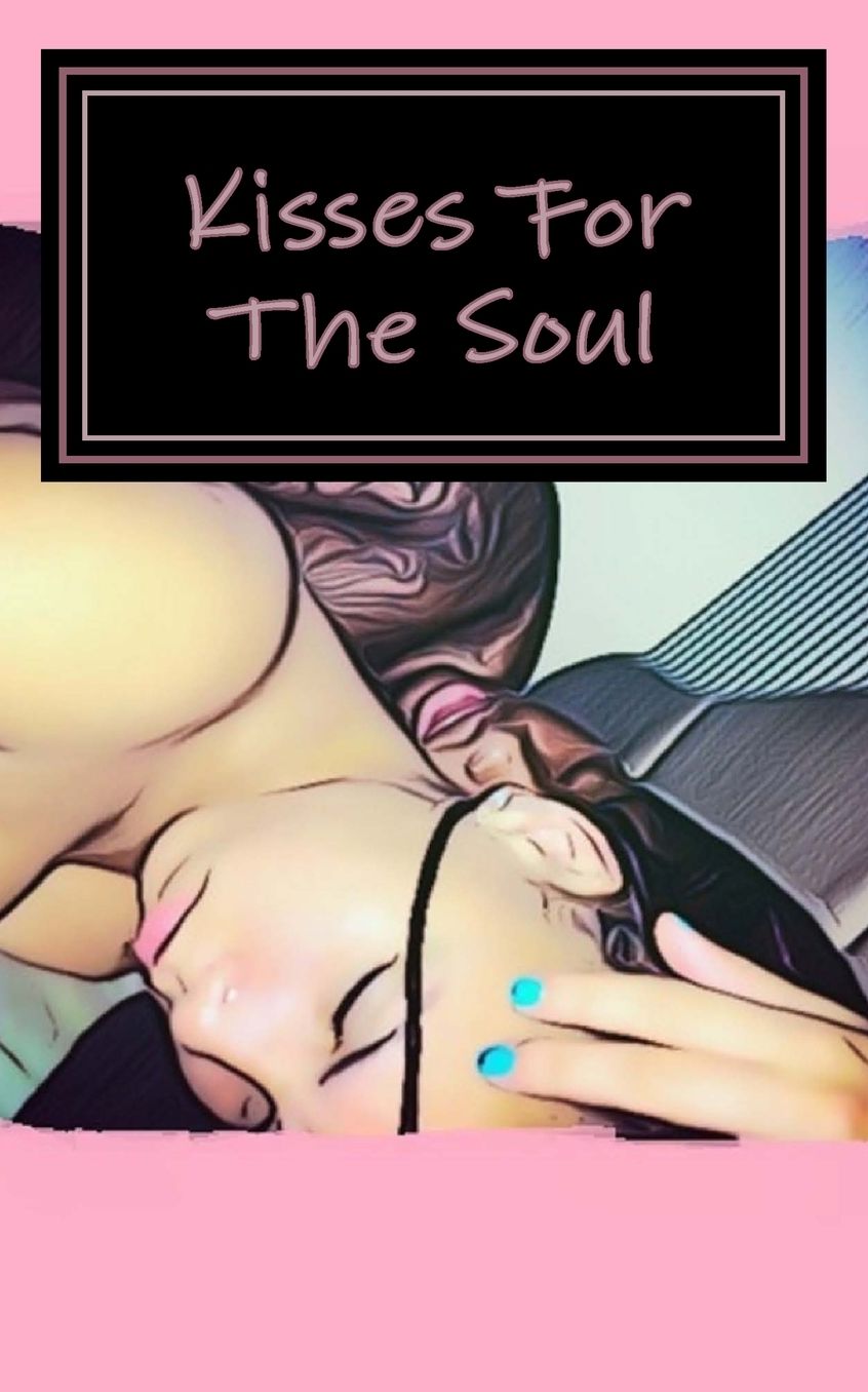 Kisses for the Soul
