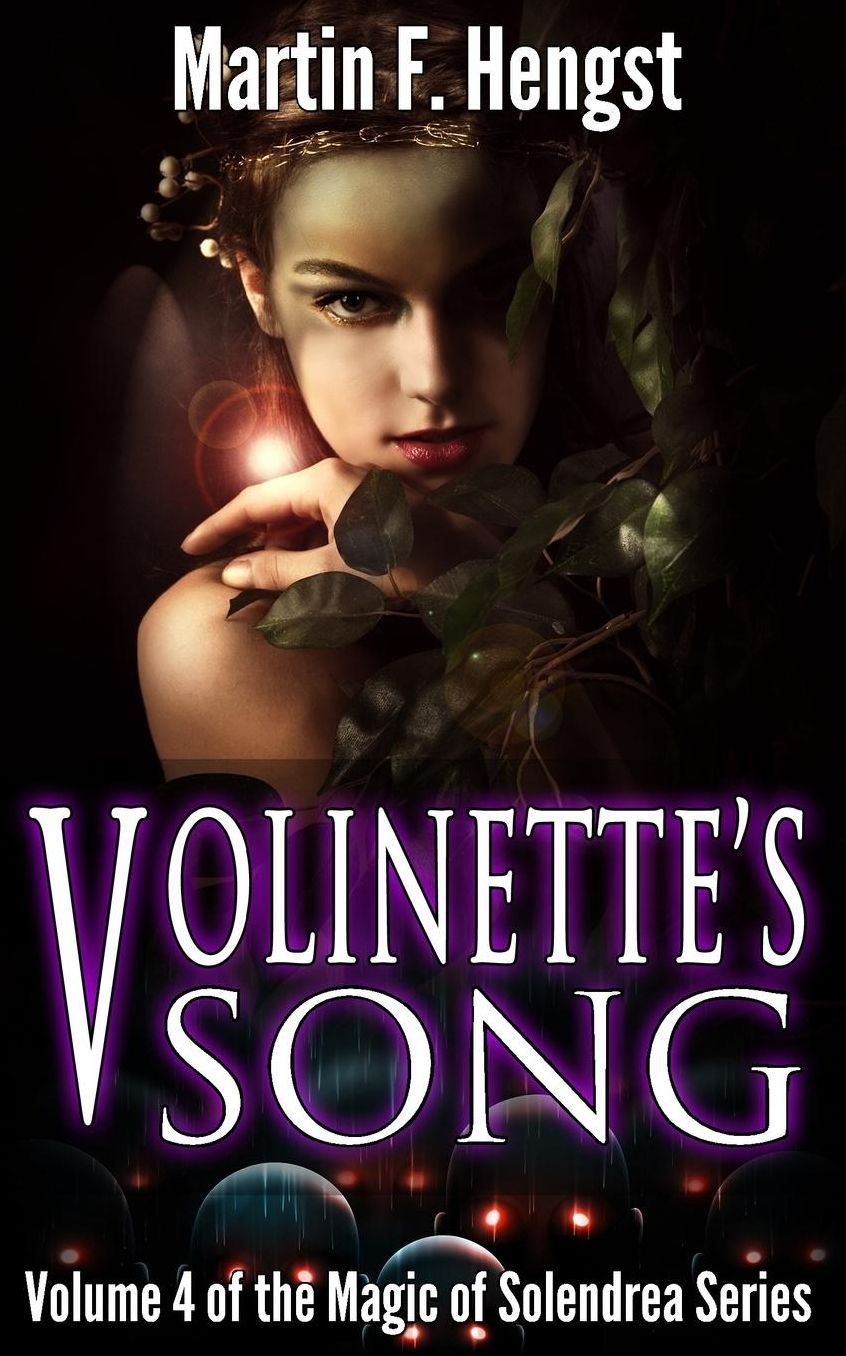 Volinette's Song: A Magic of Solendrea Novel