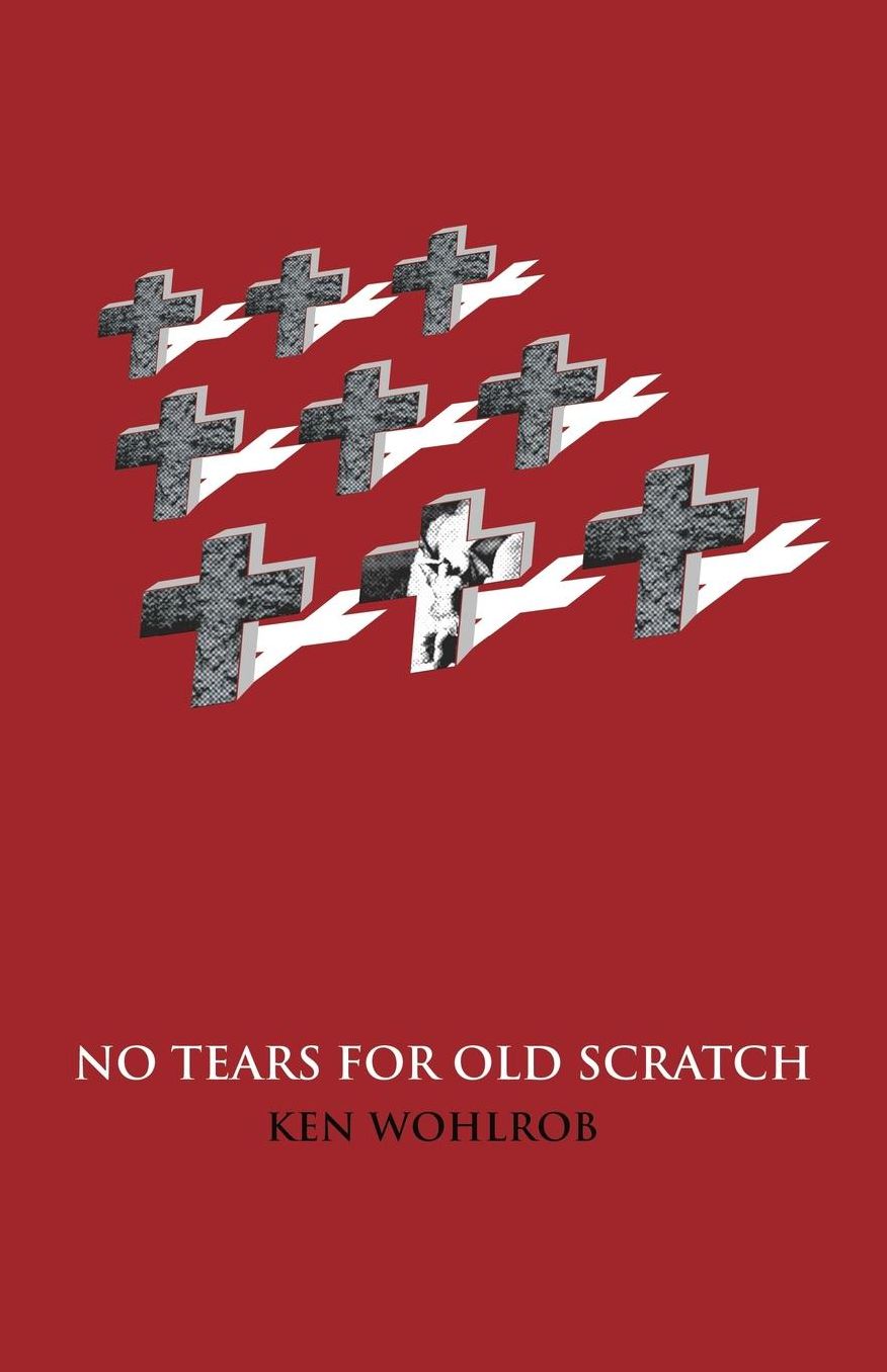 No Tears for Old Scratch