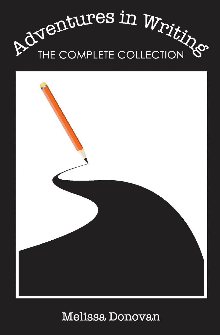 Adventures in Writing: The Complete Collection