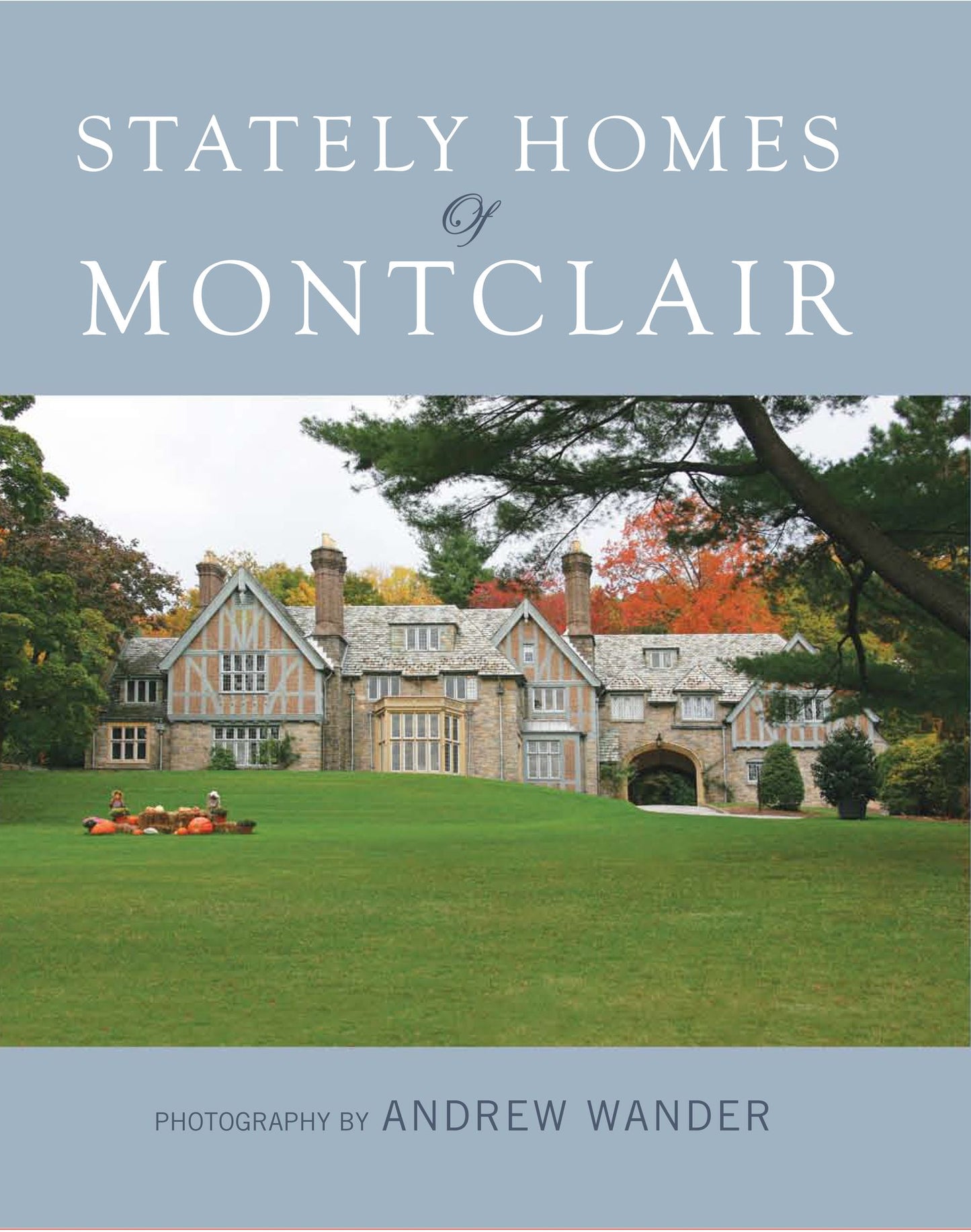 Stately Homes of Montclair