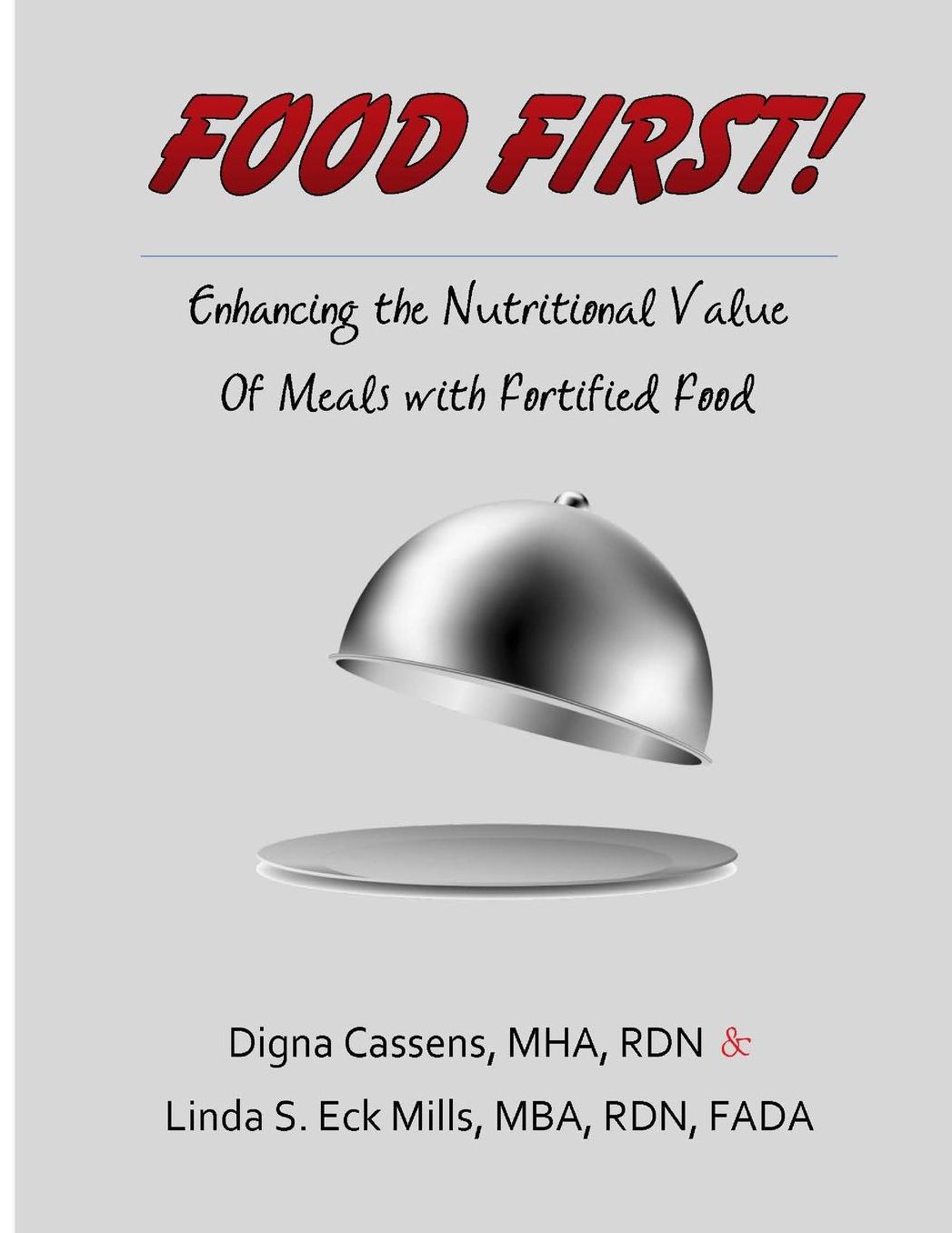 Food First! Enhancing the Nutritional Value of Meals with Fortified Food: A creative and survey friendly supplement program