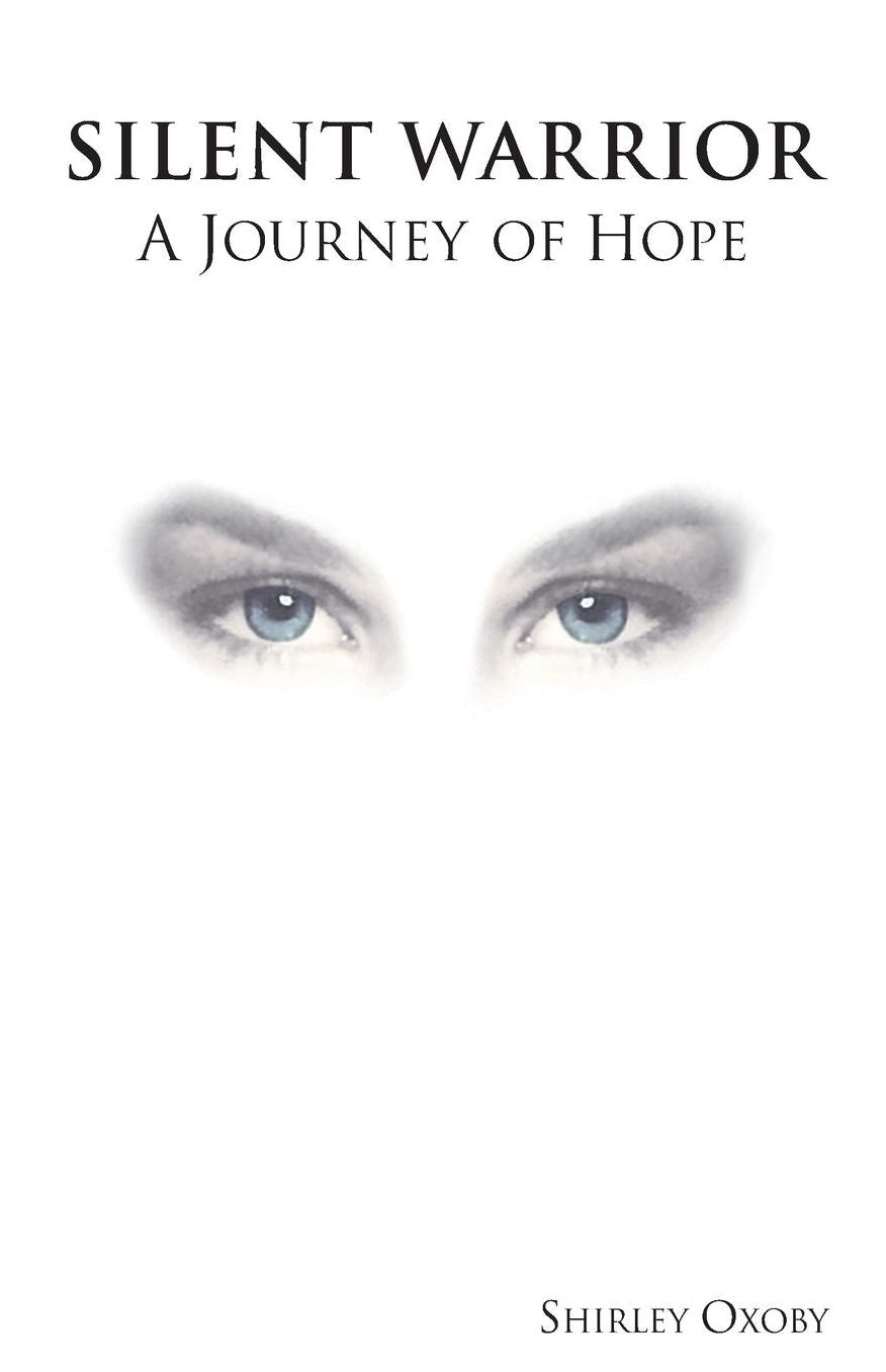 Silent Warrior: A Journey of Hope