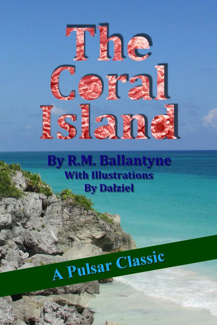 The Coral Island