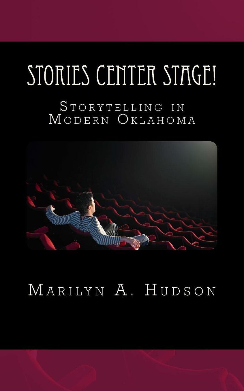 Stories Center Stage: Storytelling in Modern Oklahoma