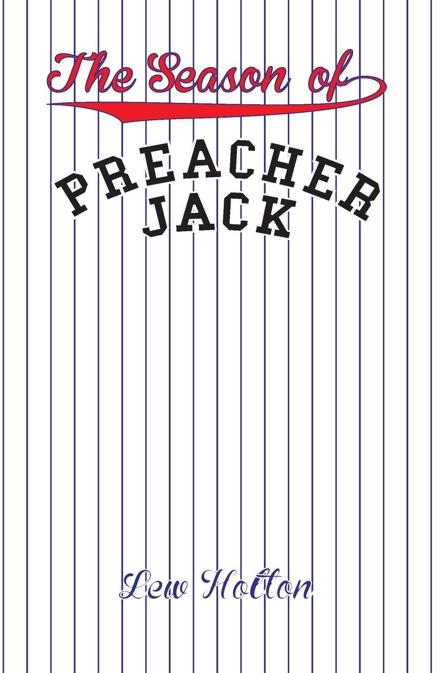 The Season of Preacher Jack