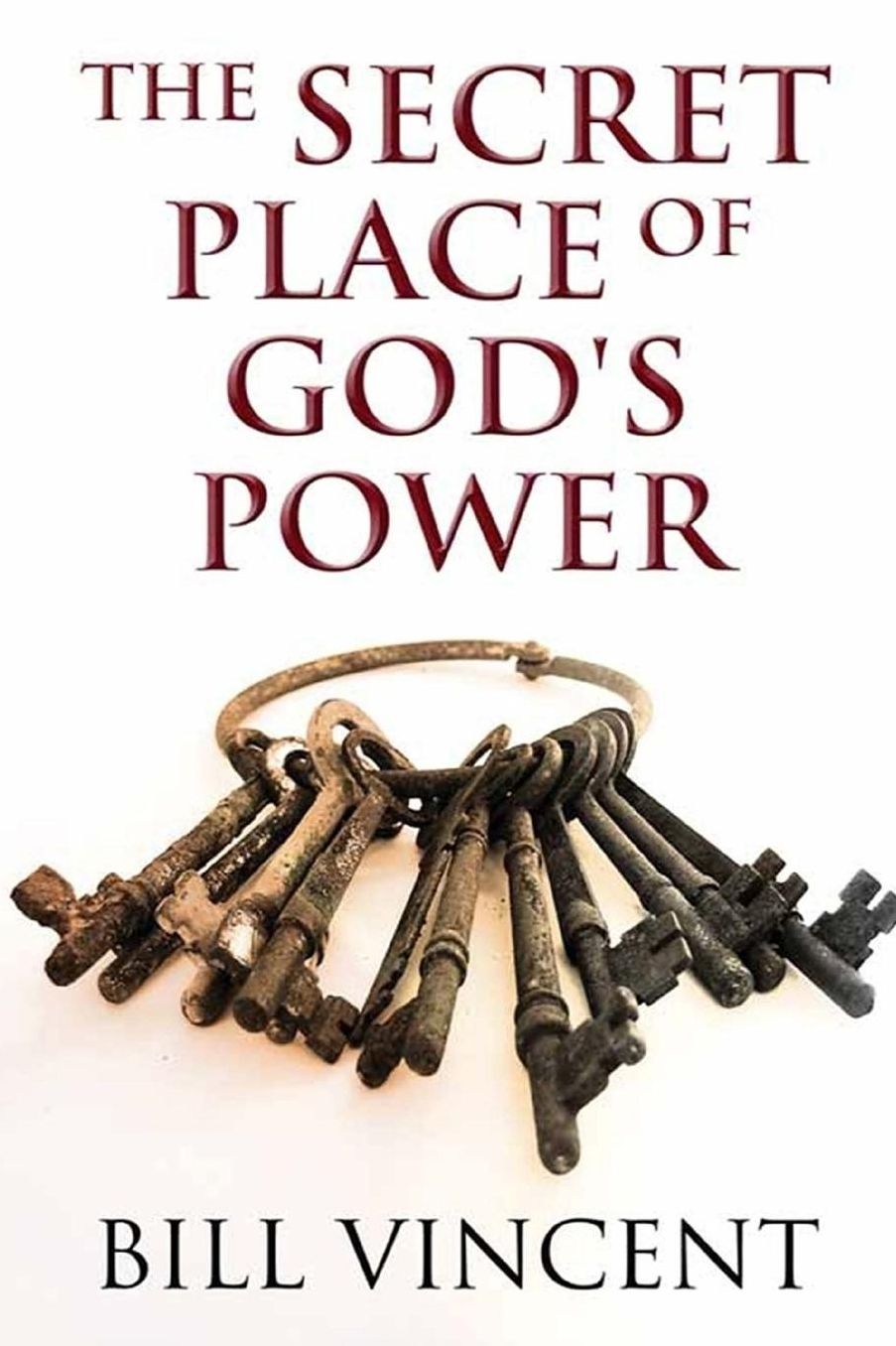 The Secret Place of God's Power