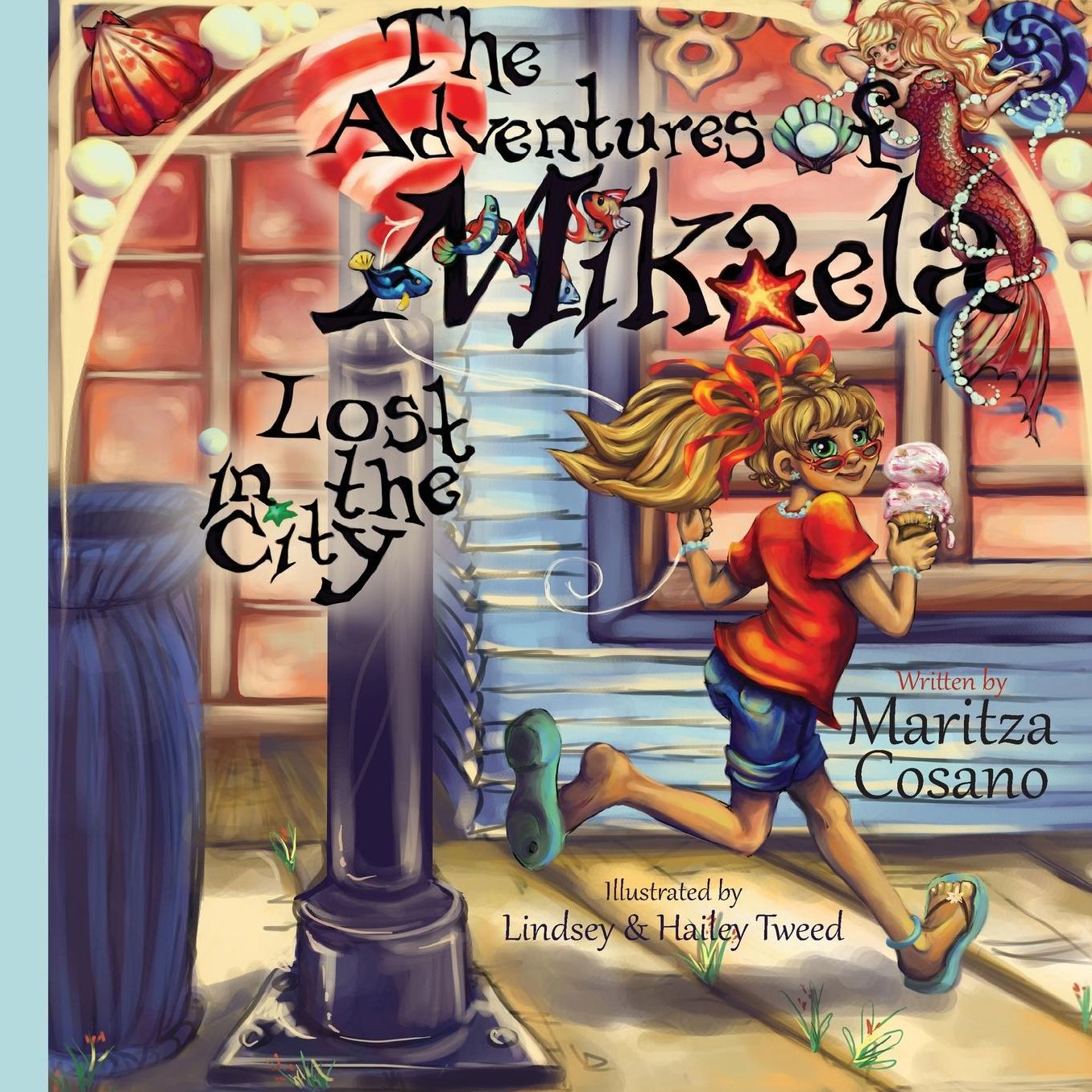 The Adventures of Mikaela: Lost in the City