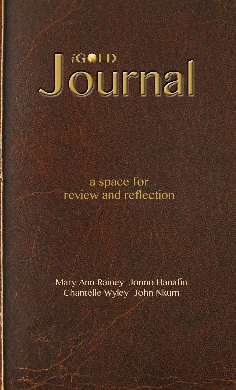 iGold Journal: A Space for Review and Reflection