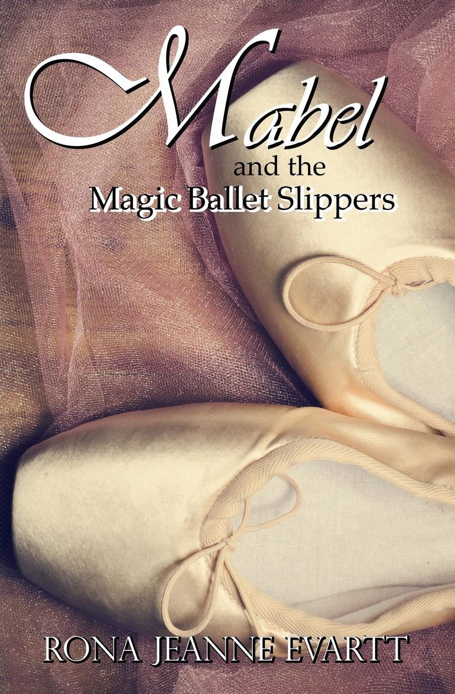 Mabel and the Magic Ballet Slippers