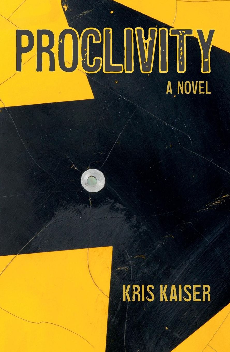 Proclivity: A Novel
