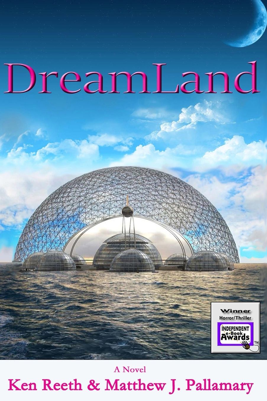 DreamLand: A Novel