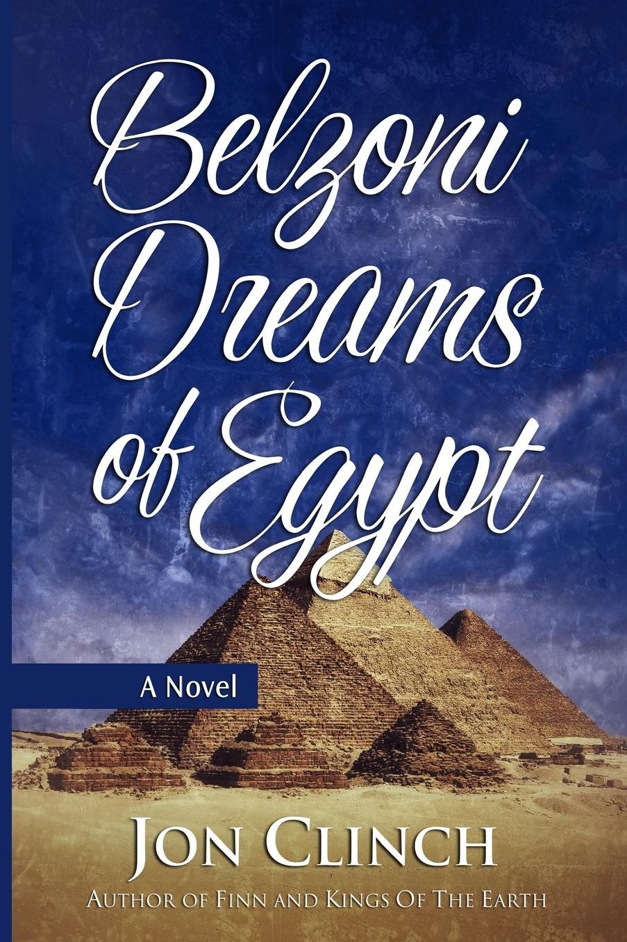 Belzoni Dreams of Egypt