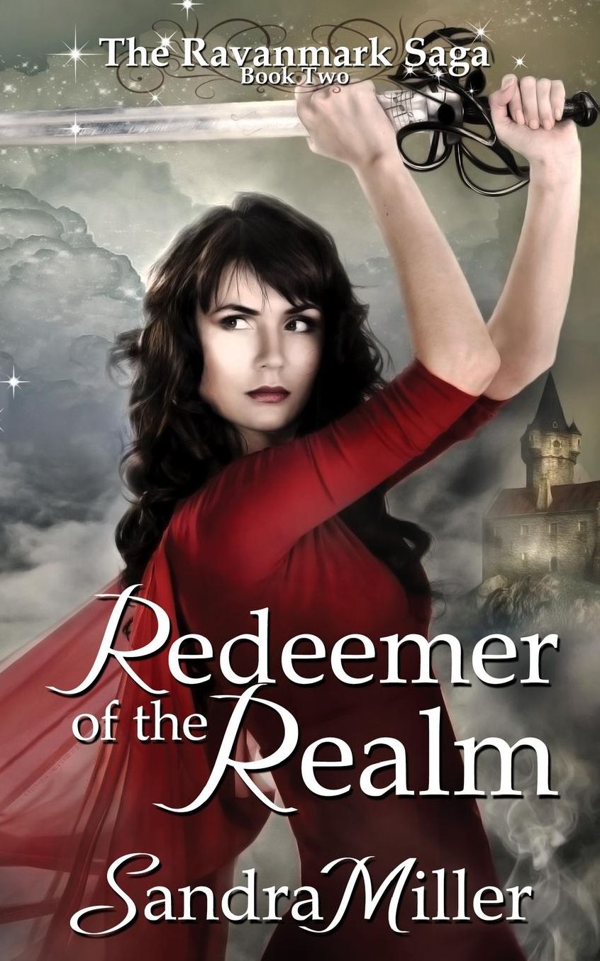 Redeemer of the Realm: Book Two in the Ravanmark Saga