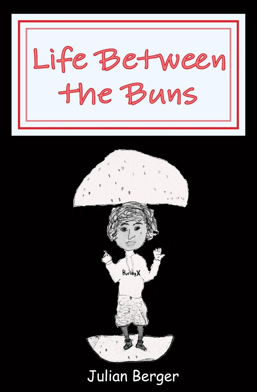Life Between the Buns