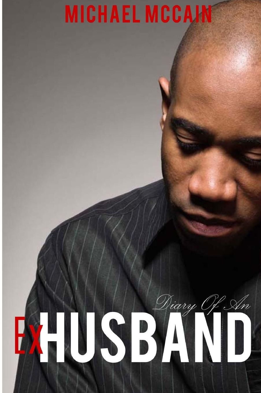 Diary Of An Ex Husband