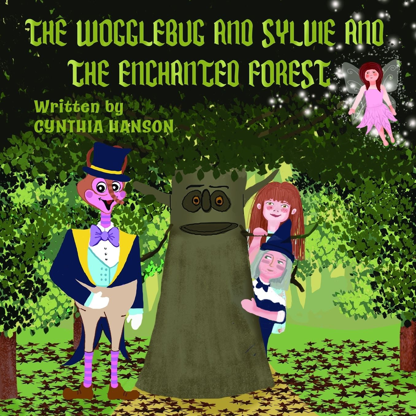 The Wogglebug's Adventures with Sylvie: Rescue of the Enchanted Forest