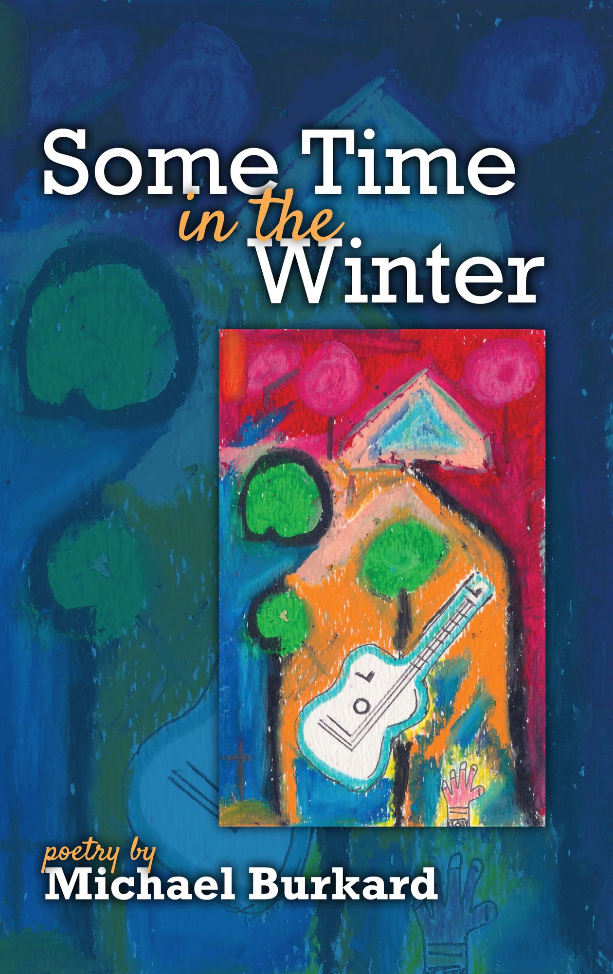 Some Time in the Winter