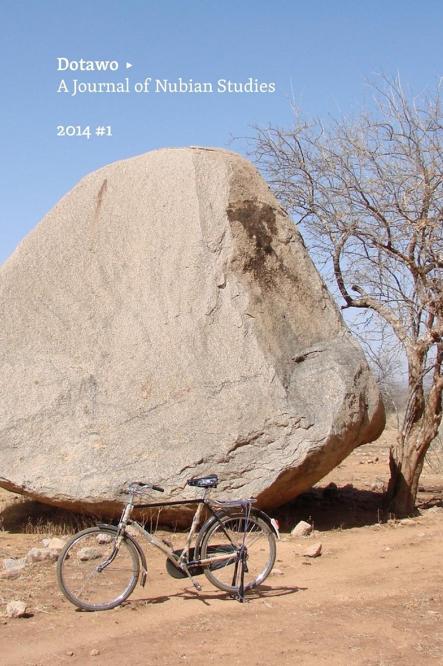 Dotawo: A Journal of Nubian Studies: Volume 1: 2014