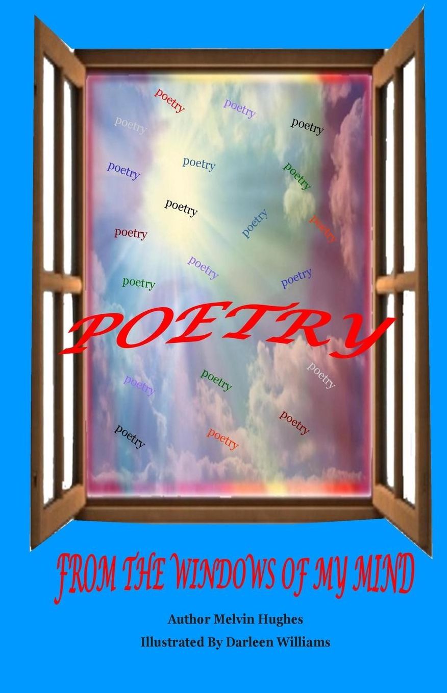 Poetry From The Windows Of My Mind