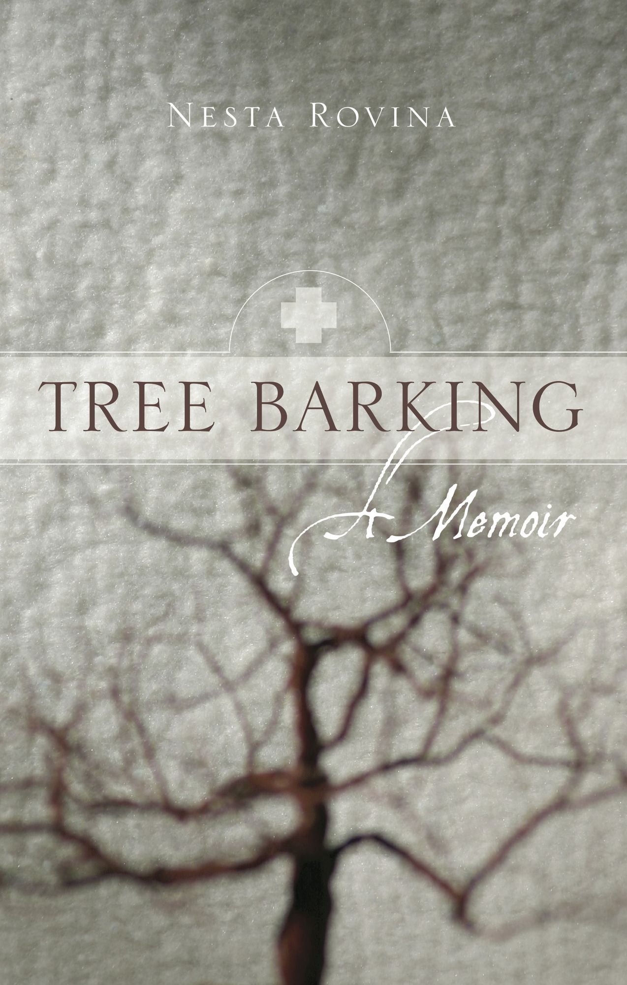 Tree Barking: A Memoir