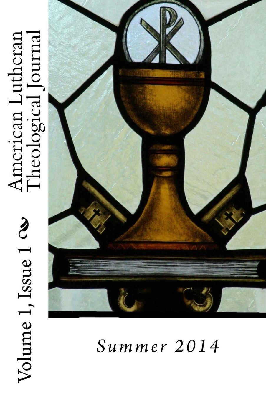 American Lutheran Theological Journal Vol. 1. Issue 1.