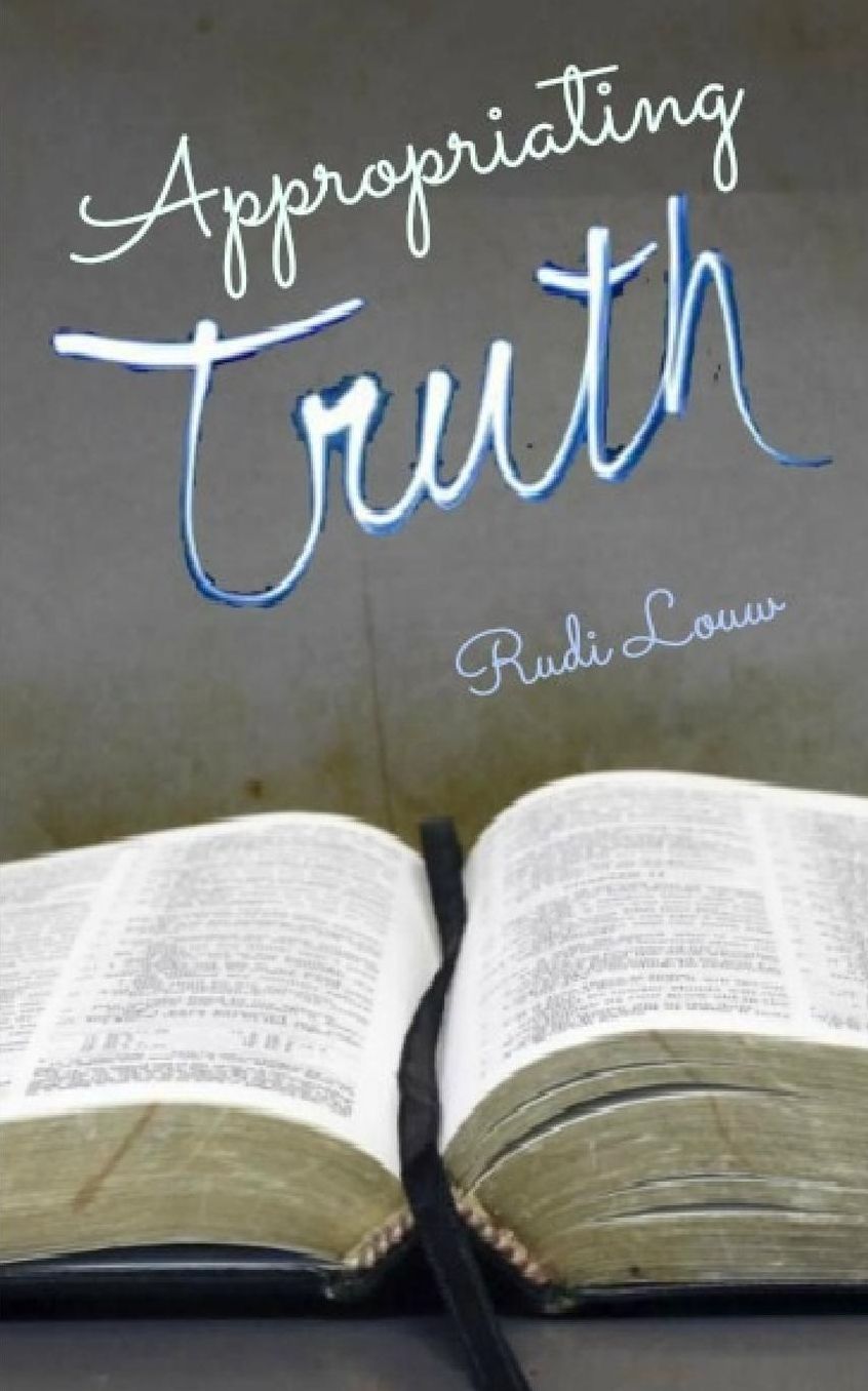 Appropriating Truth: Abiding in the Revelation of Christ Through Faith's Embrace!
