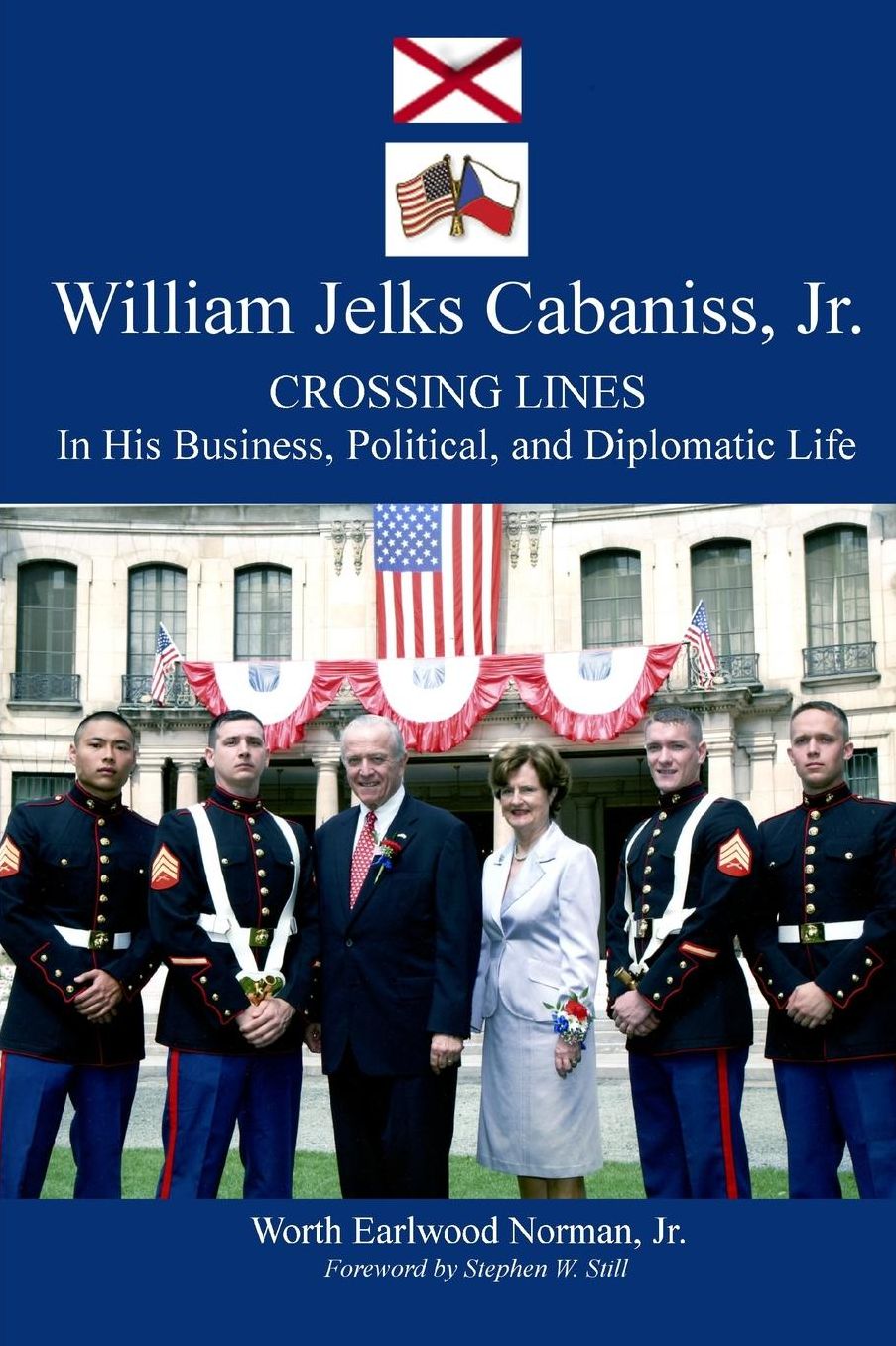 William Jelks Cabaniss, Jr.: Crossing Lines in His Business, Political and Diplomatic Life