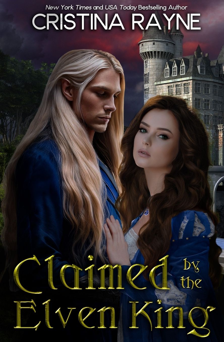 Claimed by the Elven King