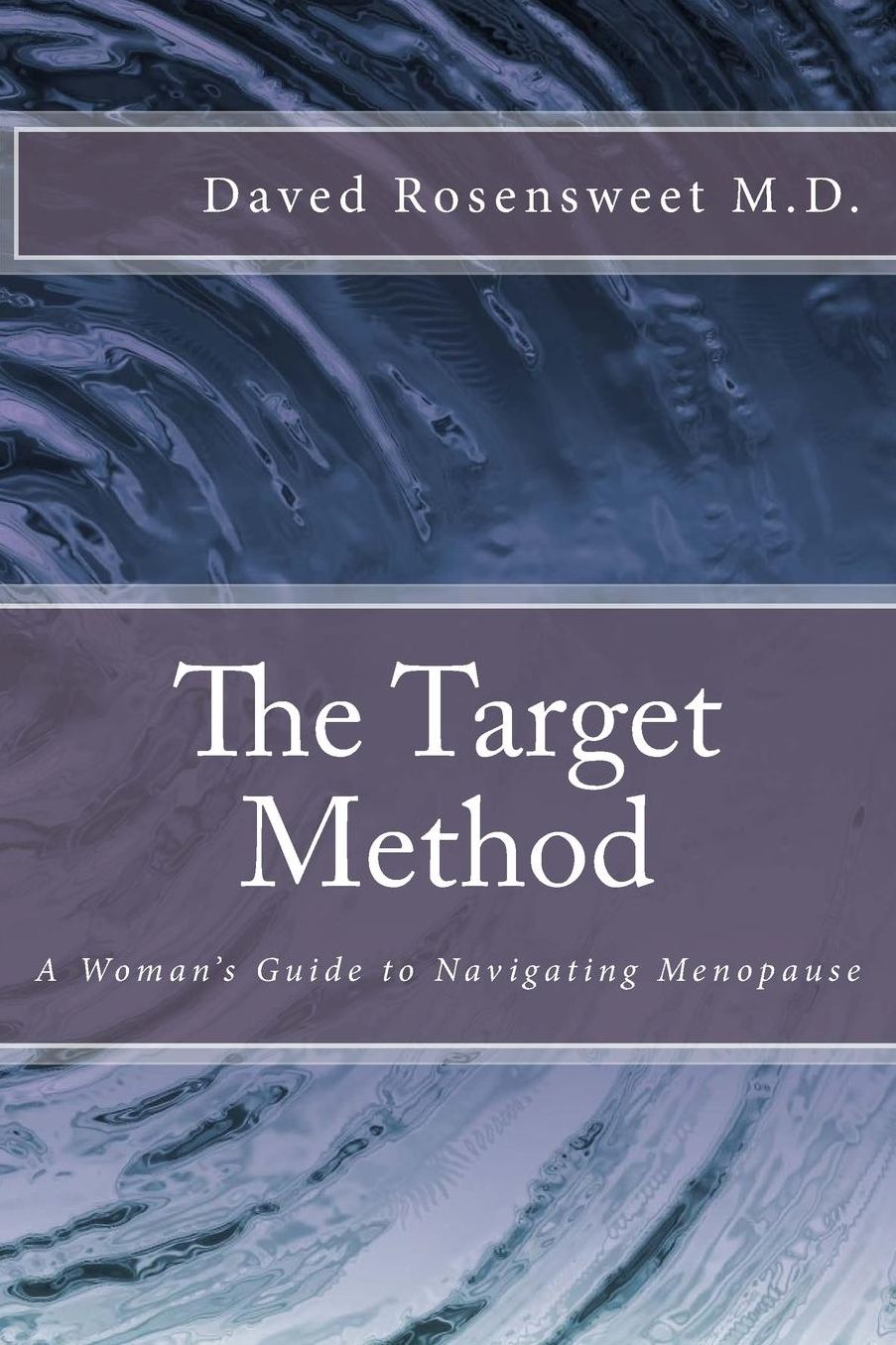 The Target Method: A Woman's Guide to Navigating Menopause