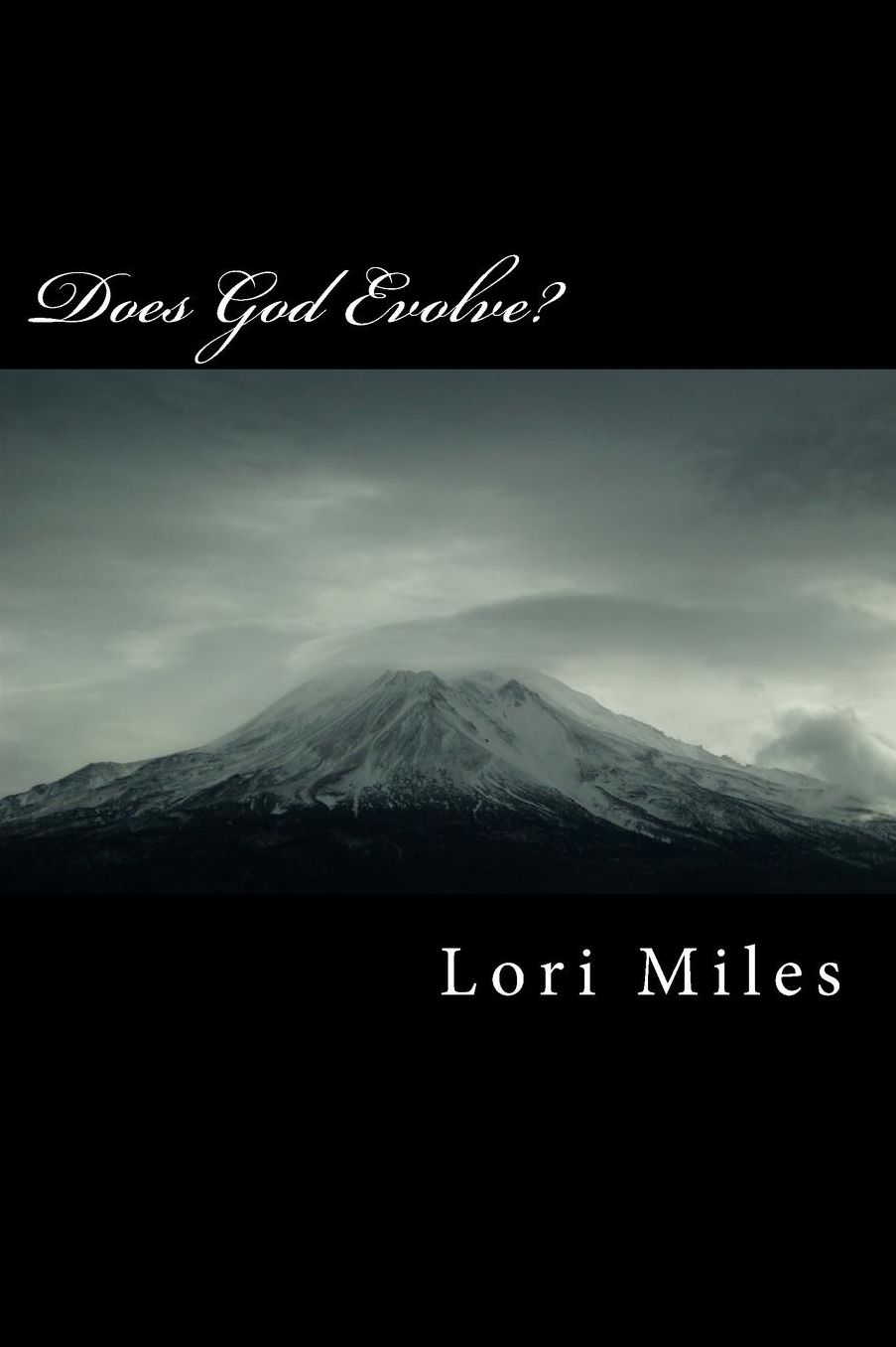 Does God Evolve?: Bible Stories You've Never Heard Before