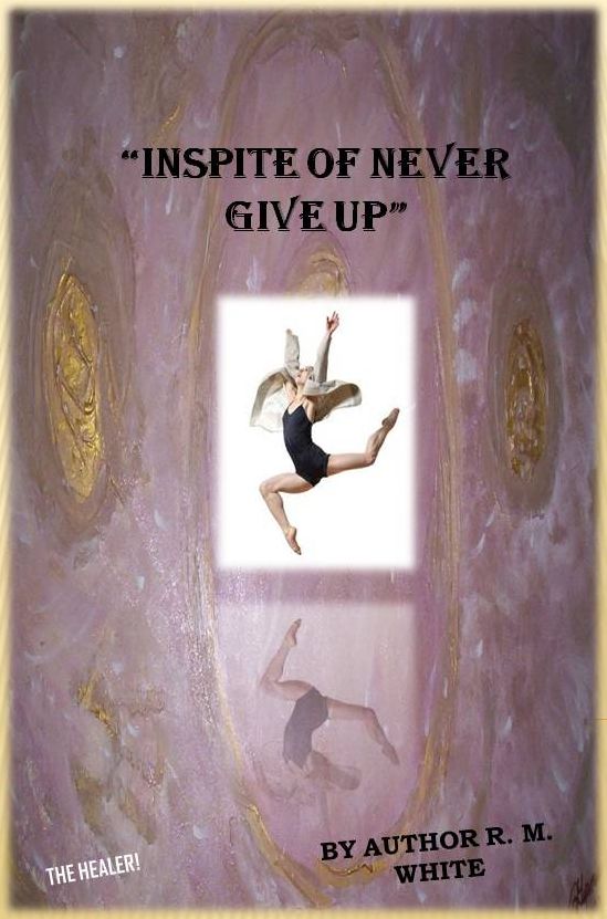 Inspite Of Never Give Up