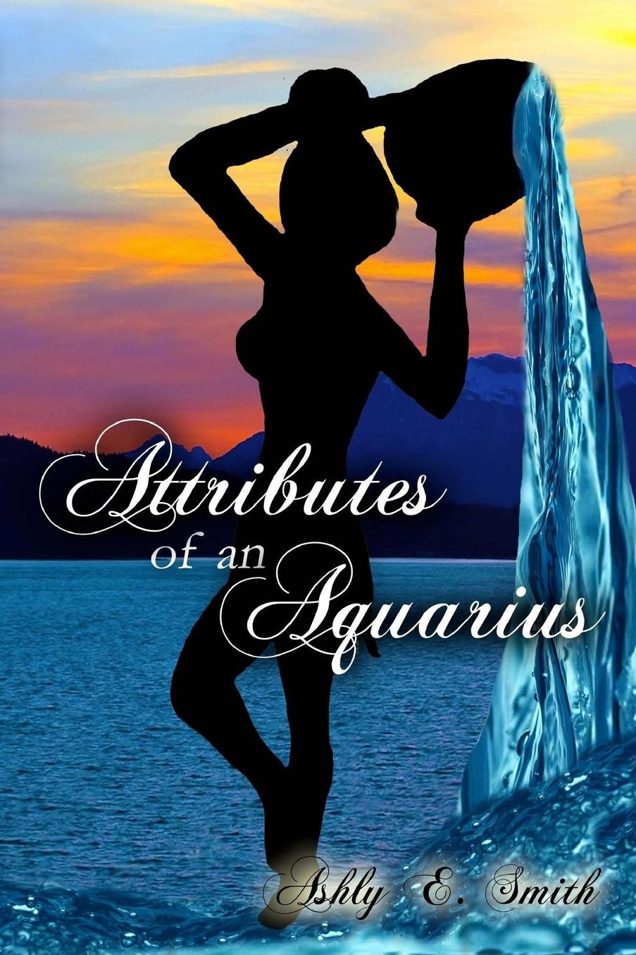 Attributes of an Aquarius: Attributes of an Aquarius
