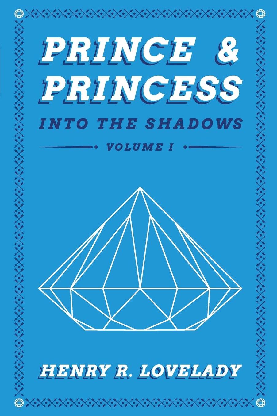 Prince & Princess: Into the Shadows