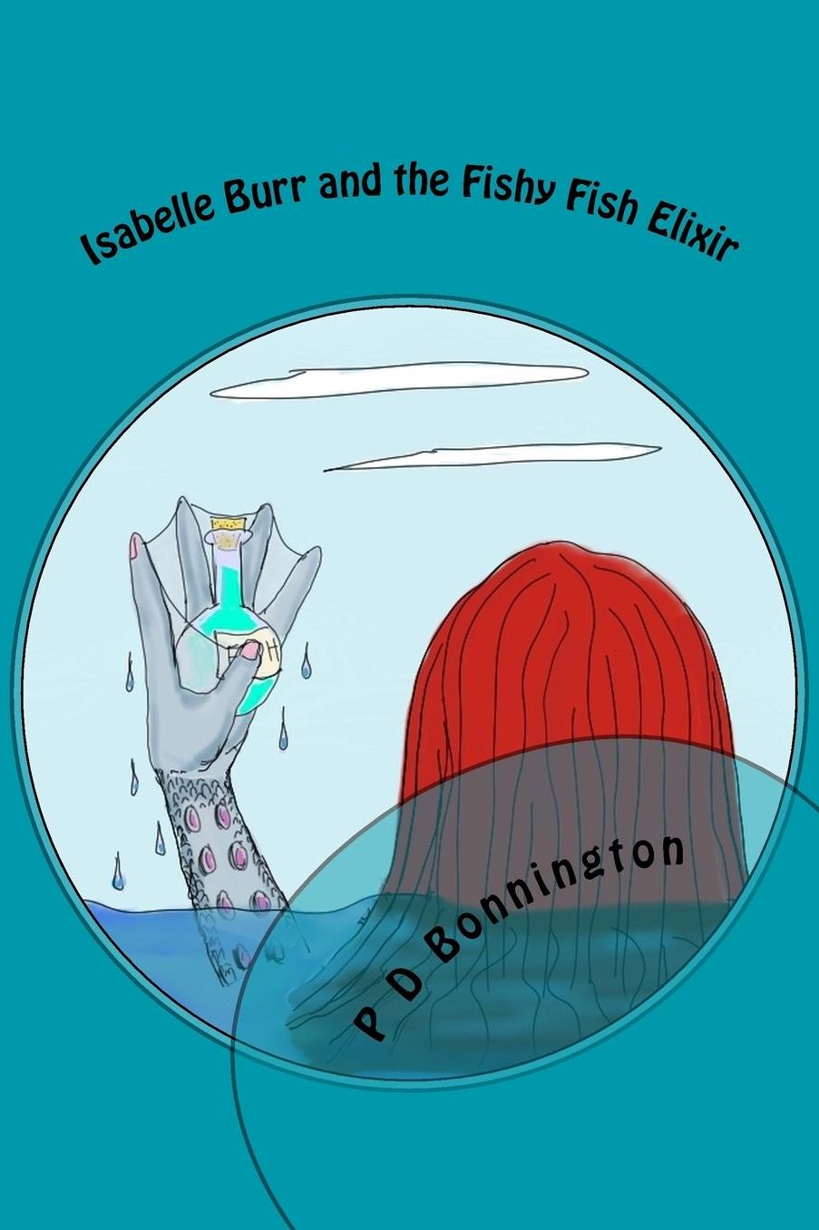 Isabelle Burr and the Fishy Fish Elixir