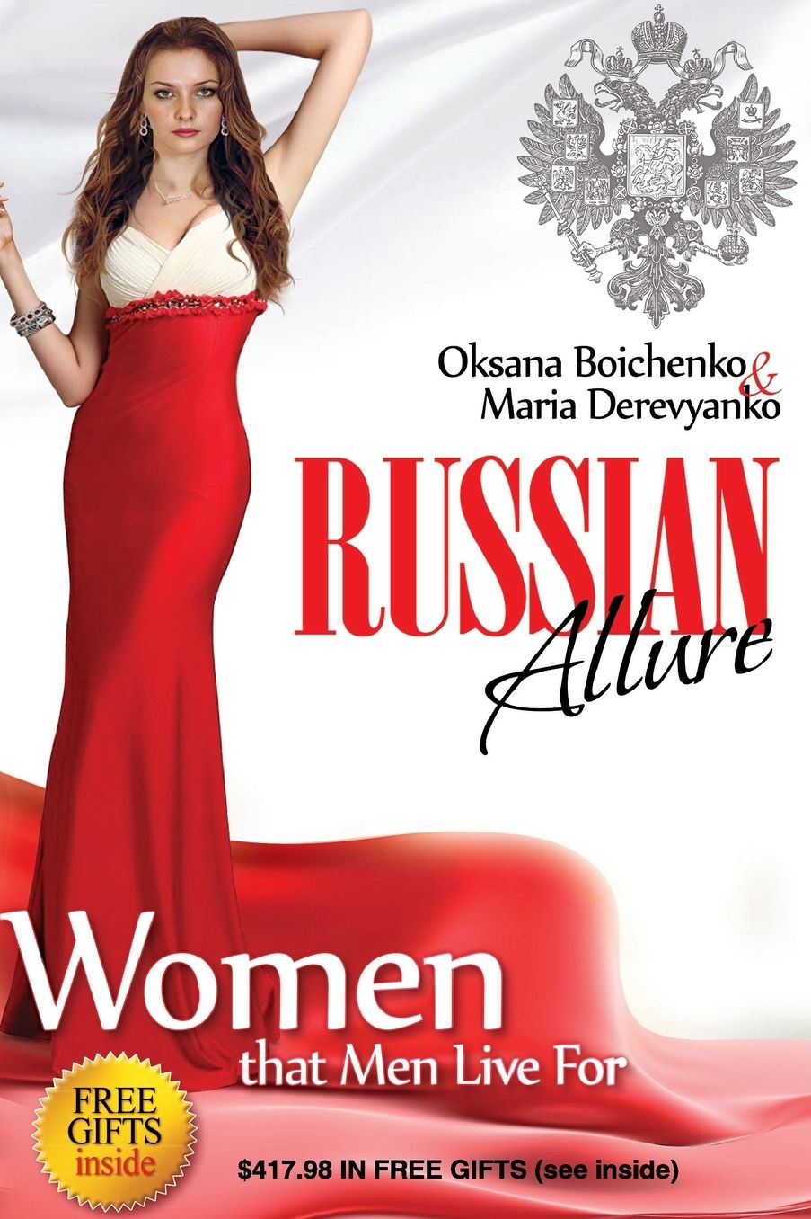 Russian Allure: Women That Men Live For