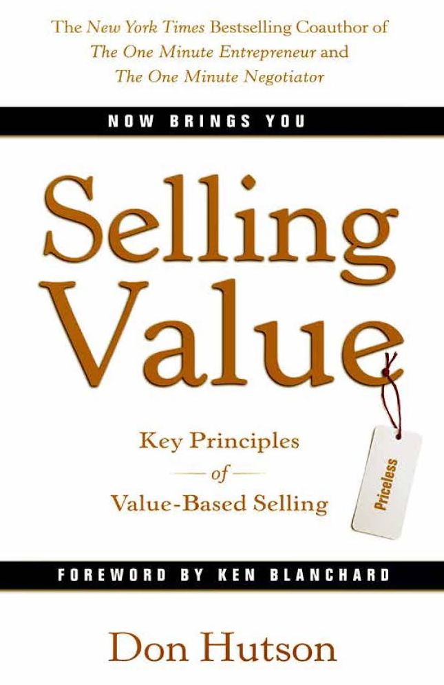 Selling Value: Key Principles of Value-Based Selling
