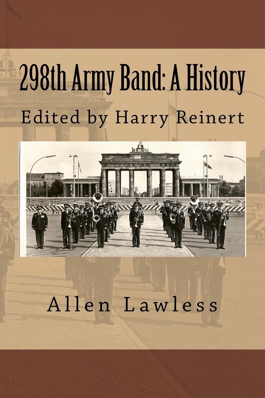298th Army Band: A History