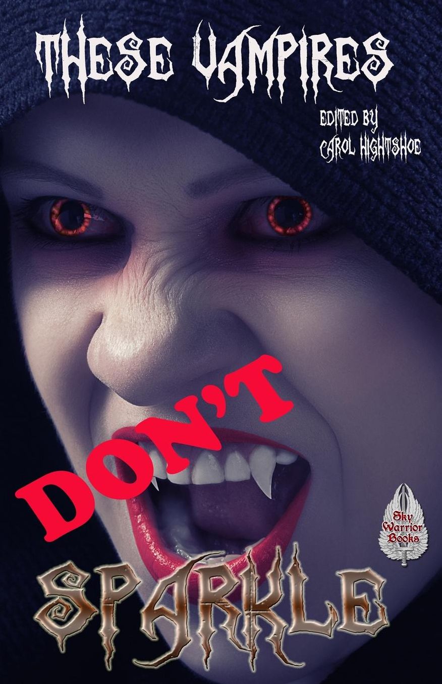 These Vampires Don't Sparkle
